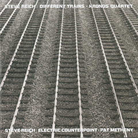 Steve Reich - Different Trains / Electronic Counterpoint LP
