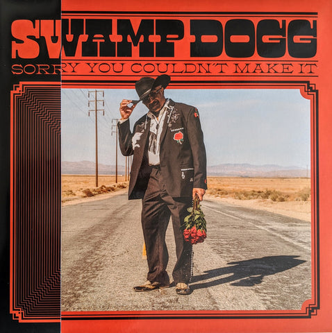 Swamp Dogg - Sorry You Couldn't Make It LP + 7"