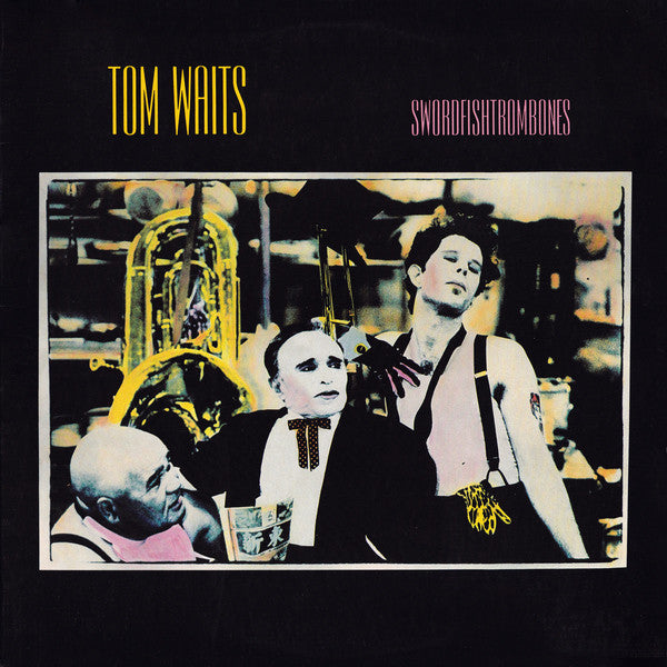 Tom Waits - Swordfishtrombones LP