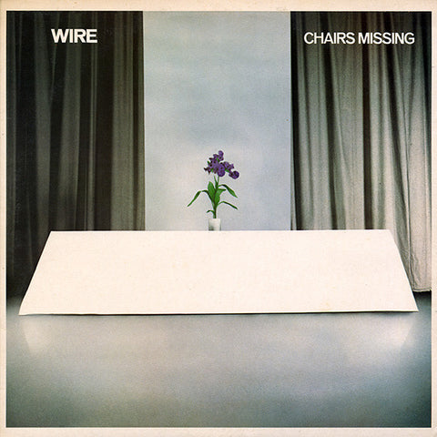 WIRE - Chairs Missing LP