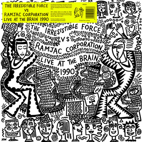 The Irresistible Force Vs Ramjac Corporation - Live at The Brain 1990 LP