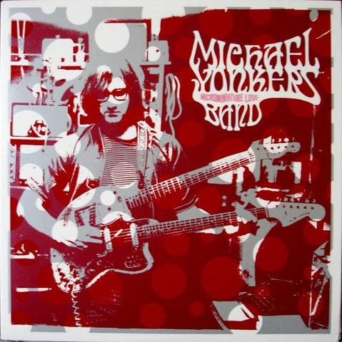 Michael Yonkers Band - Microminiature Love LP
