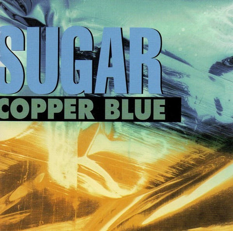 Sugar - Copper Blue LP