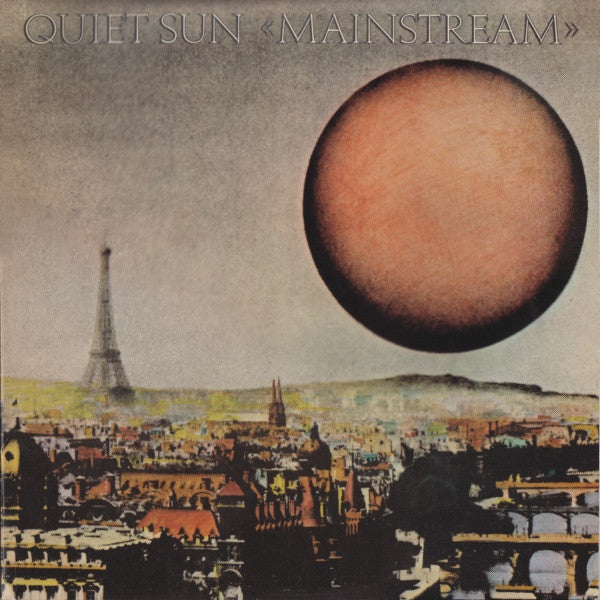 Quiet Sun - Mainstream LP