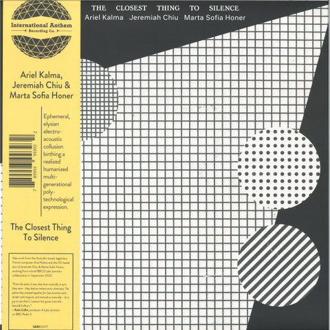Ariel Kalma, Jeremiah Chiu, Marta Sofia Honer - Closest Thing to Silence LP