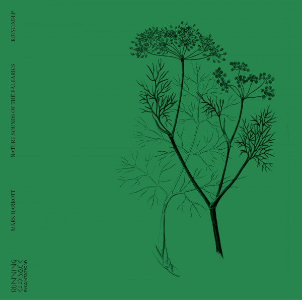 Mark Barrott - Nature Sounds of the Balearics LP