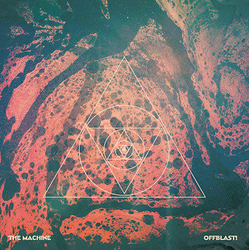 The Machine - Offblast! LP