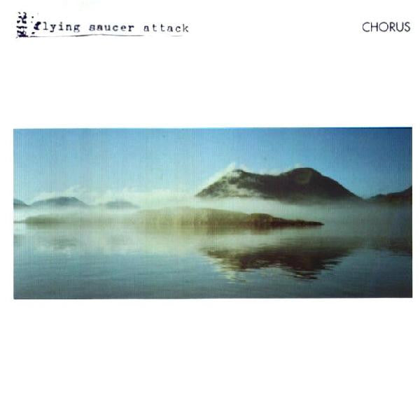 Flying Saucer Attack - Chorus LP
