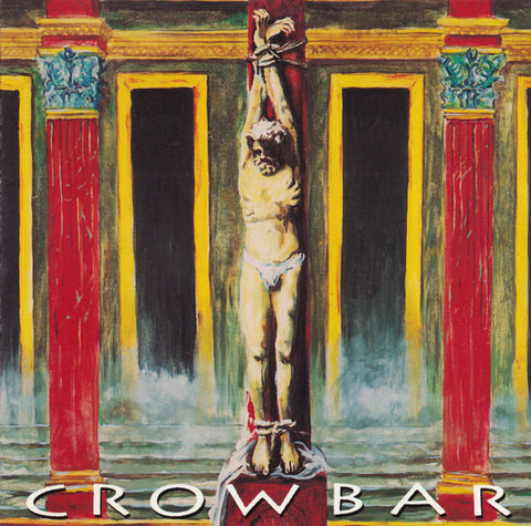 Crowbar - Crowbar LP