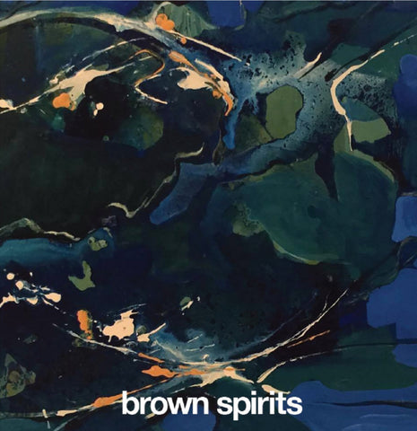 Brown Spirits - Vol. 1 LP
