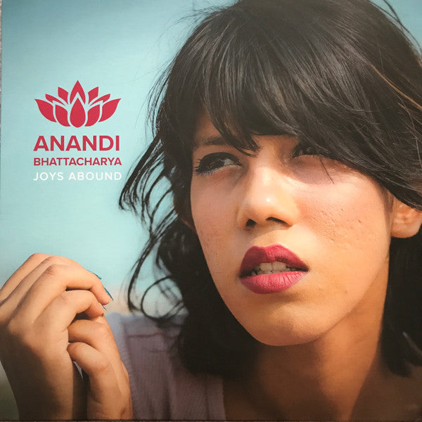 Anandi Bhattacharya - Joys Abound LP