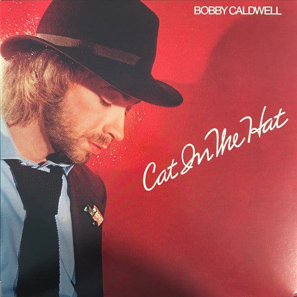 Bobby Caldwell - Cat In The Hat LP