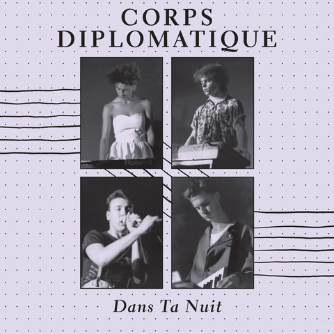 Corps Diplomatique - Dans Ta Nuit LP