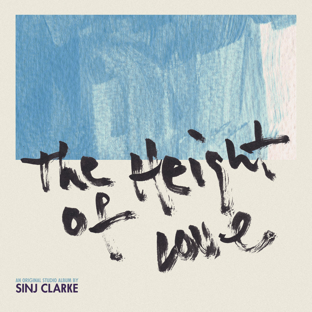 Sinj Clarke - The Height Of Love LP