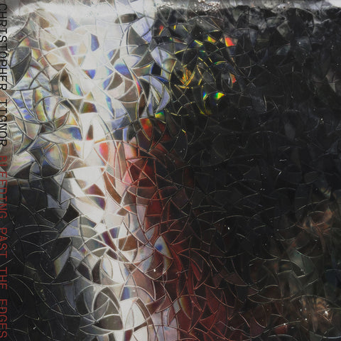 Christopher Tignor - Bleeding Past The Edges LP