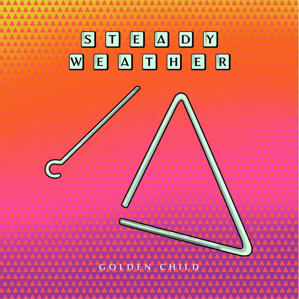 Steady Weather - Golden Child LP