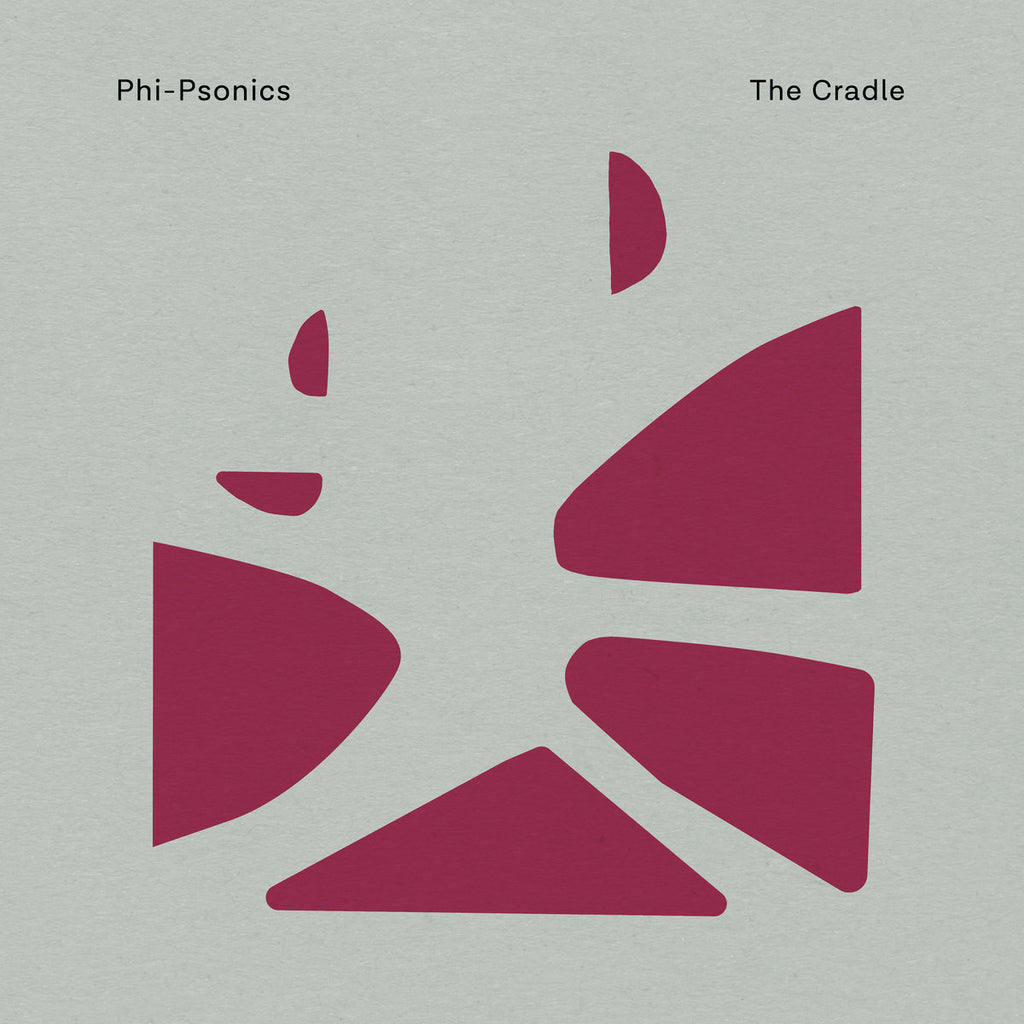 Phi-Psonics - The Cradle 2LP