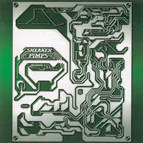 Sneaker Pimps - Becoming X 2LP