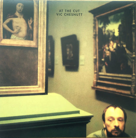 Vic Chesnutt - At the Cut LP