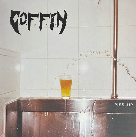 C.O.F.F.I.N. - Piss Up LP