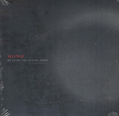 Mono - My Story, The Buraku Story LP