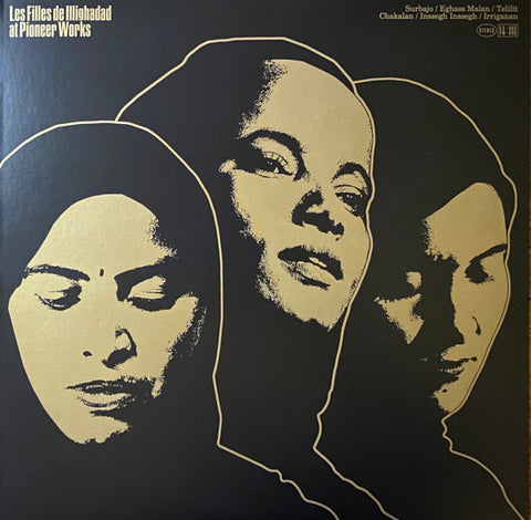 Les Filles De Illighadad - At Pioneer Works LP