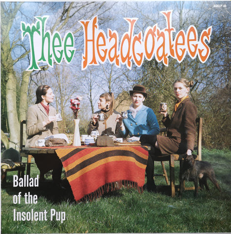 Thee Headcoatees - Ballad of the Innocent Pup LP