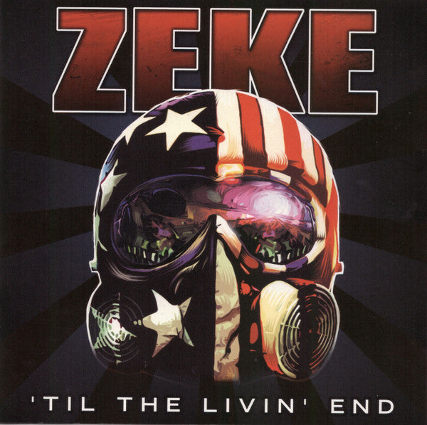 Zeke - 'Til The Livin' End LP