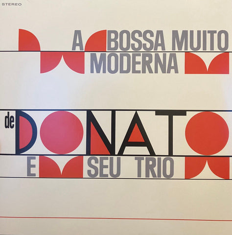 Joao Donato - A Bossa Muito Moderna LP