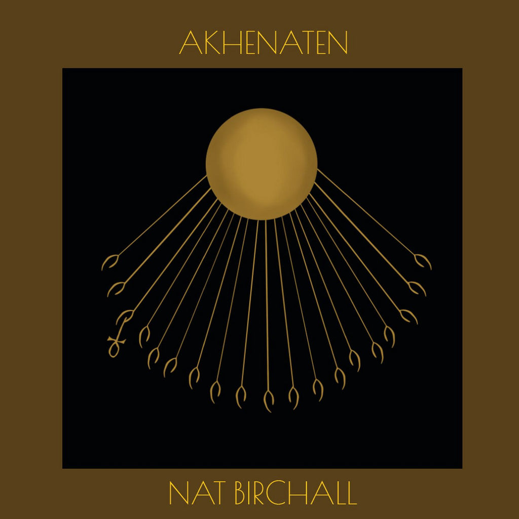 Nat Birchall - Akhenaten LP