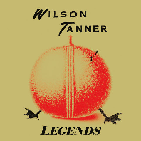 Wilson Tanner - Legends LP