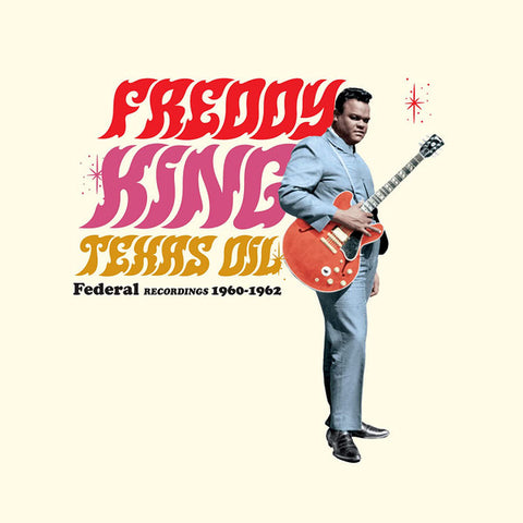 Freddy King - Texas Oil LP