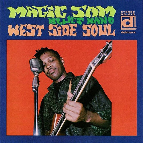 Magic Sam - West Side Soul LP