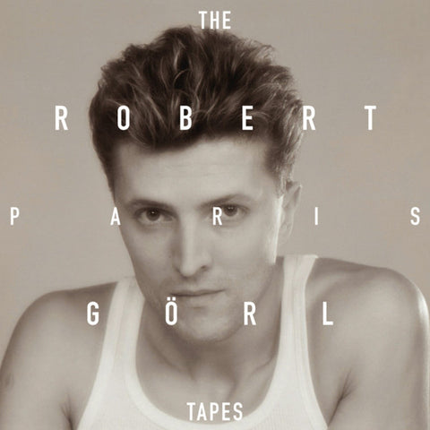 Robert Gorl - Paris Tapes LP