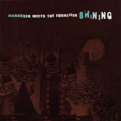 Manasseh Meets The Equalizer - Shining LP