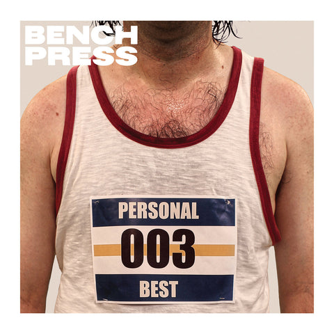 Bench Press - Personal Best LP