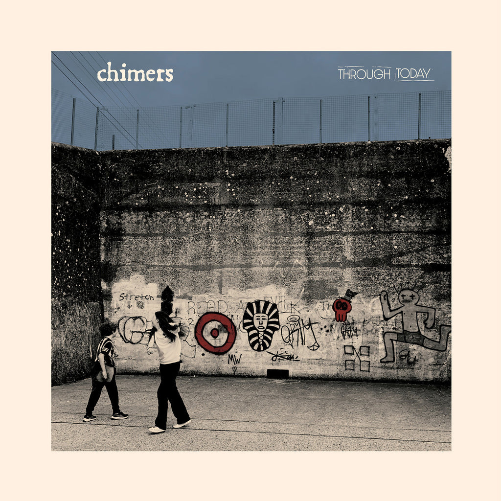 Chimers - Through Today LP