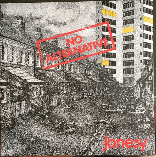 Jonesy - No Alternative LP