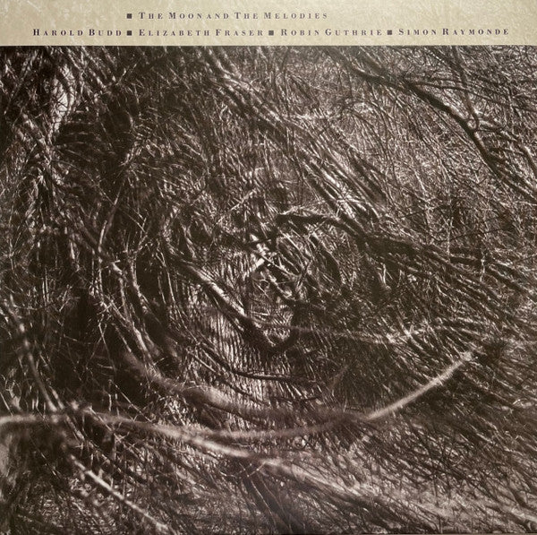 Harold Budd & Cocteau Twins - The Moon And The Melodies LP