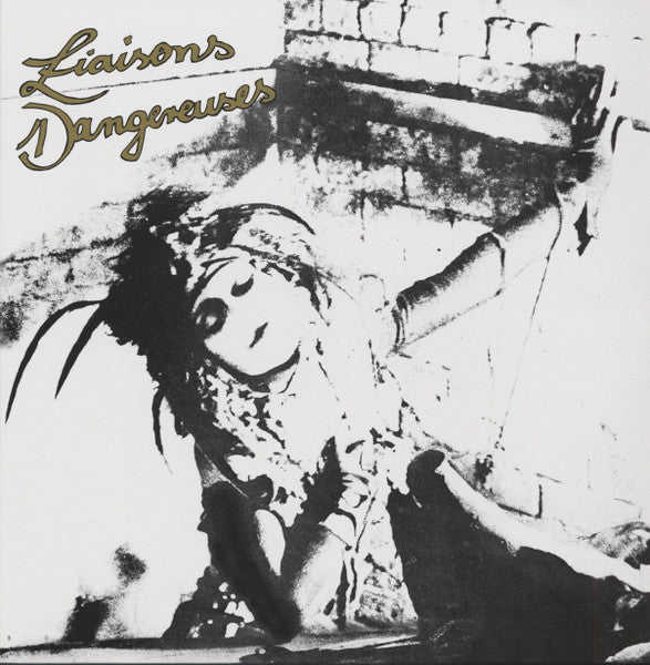 Liaisons Dangereuses - Liaisons Dangereuses LP