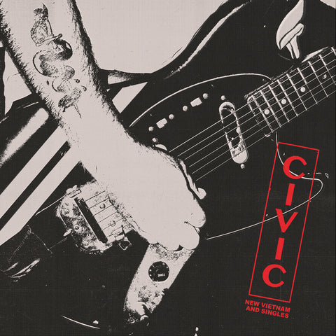 Civic - New Vietnam and Singles LP