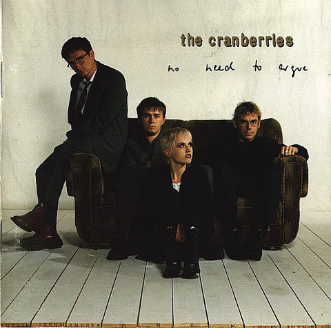 The Cranberries - No Need To Argue 2LP
