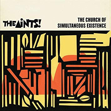 The Aints! - The Church Of Simultaneous Existence LP