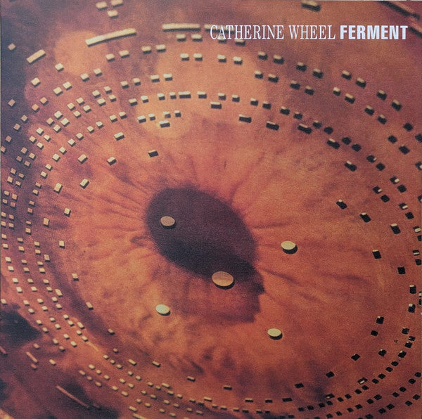 Catherine Wheel - Ferment 2LP