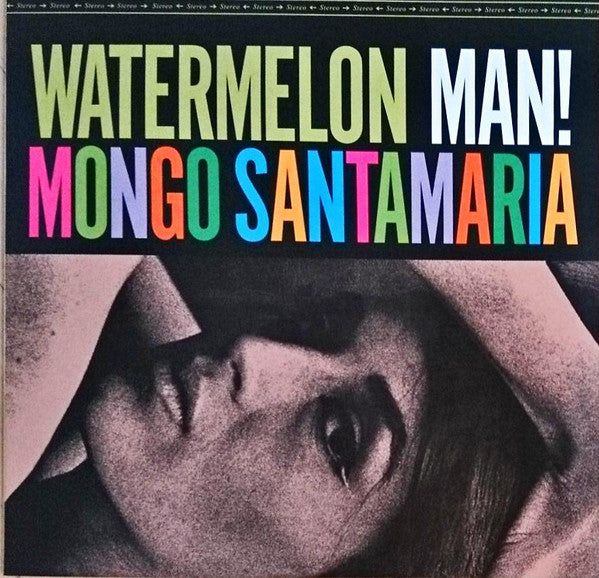 Mongo Santamaria - Watermelon Man! LP