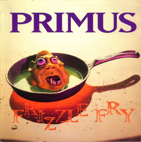 Primus - Frizzle Fry LP