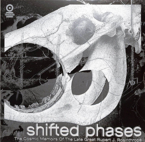 Shifted Phases - The Cosmic Memoir of the Late Great Rupert J. Rosinthrope 3LP