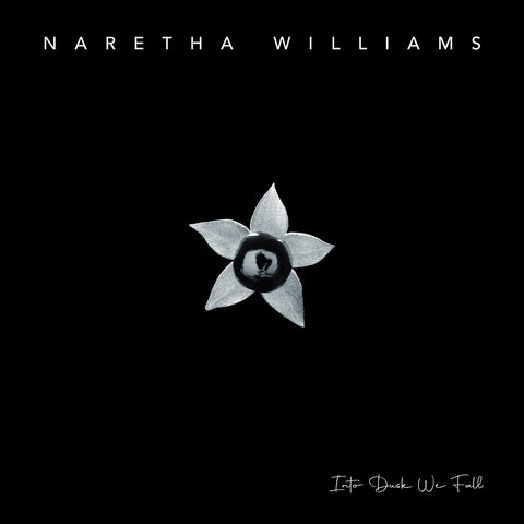 Naretha Williams - Into Dusk We Fall LP