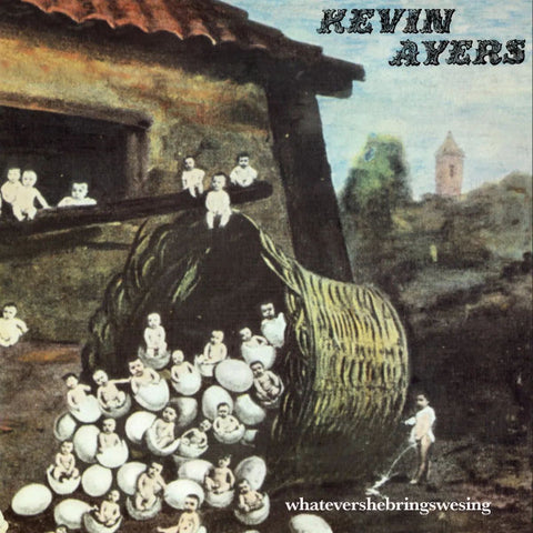 Kevin Ayers - Whatevershebringwesing LP