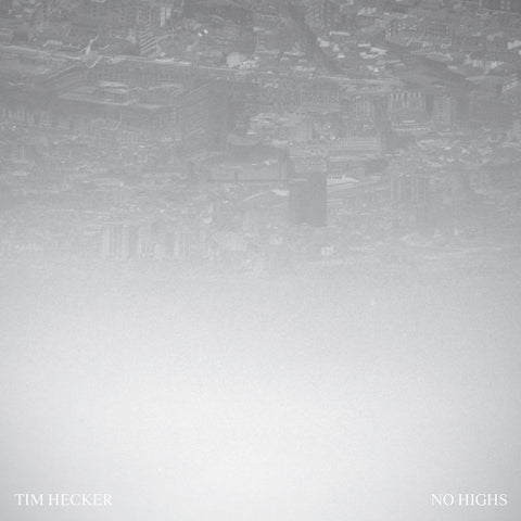 Tim Hecker - No Highs 2LP